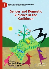 Gender and Domestic Violence the Caribbean