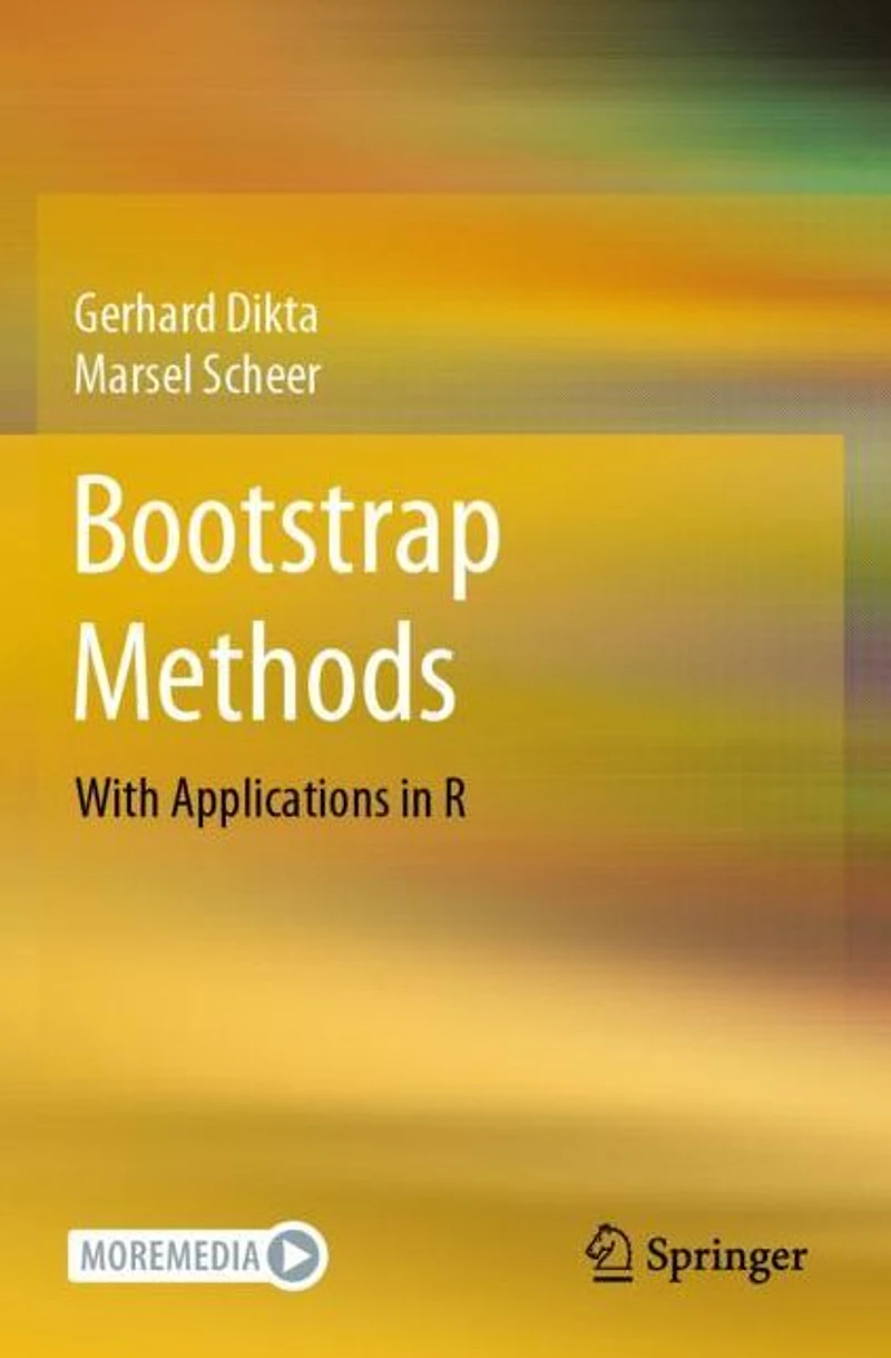Bootstrap Methods: With Applications R