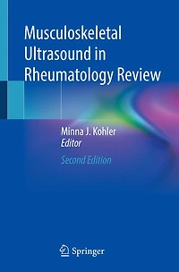Musculoskeletal Ultrasound in Rheumatology Review