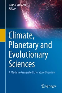 Climate, Planetary and Evolutionary Sciences: A Machine-Generated Literature Overview