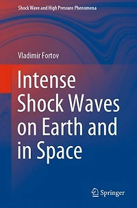 Intense Shock Waves on Earth and Space