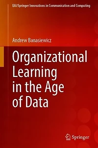 Organizational Learning the Age of Data