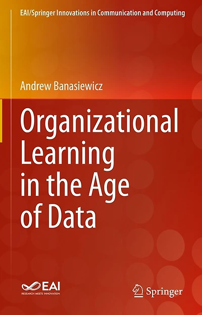 Organizational Learning the Age of Data