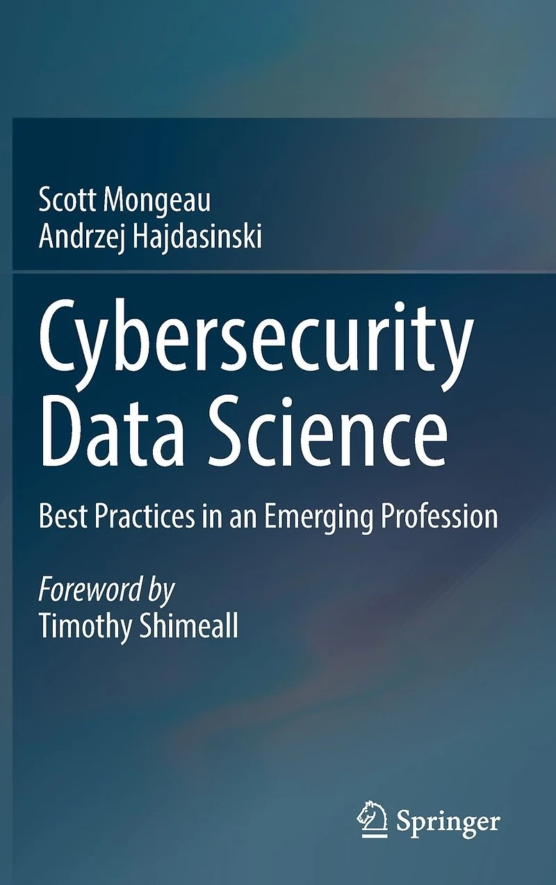 Cybersecurity Data Science: Best Practices an Emerging Profession
