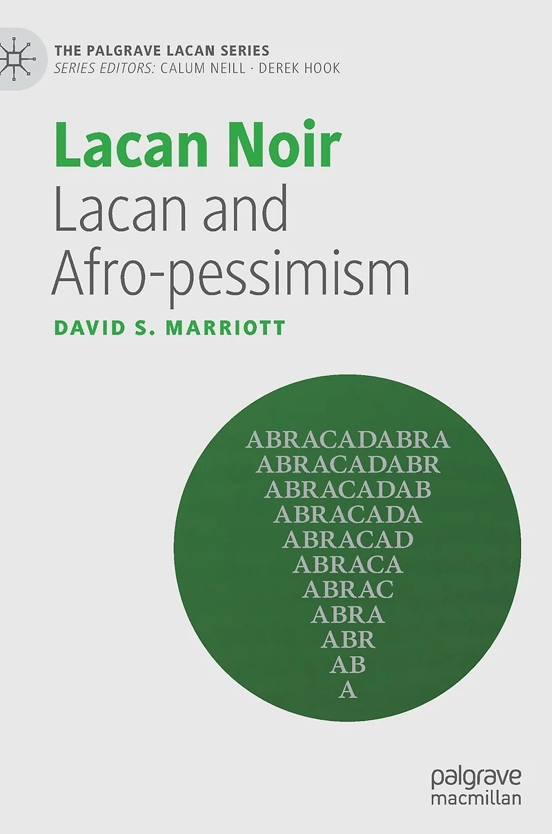 Lacan Noir: and Afro-pessimism