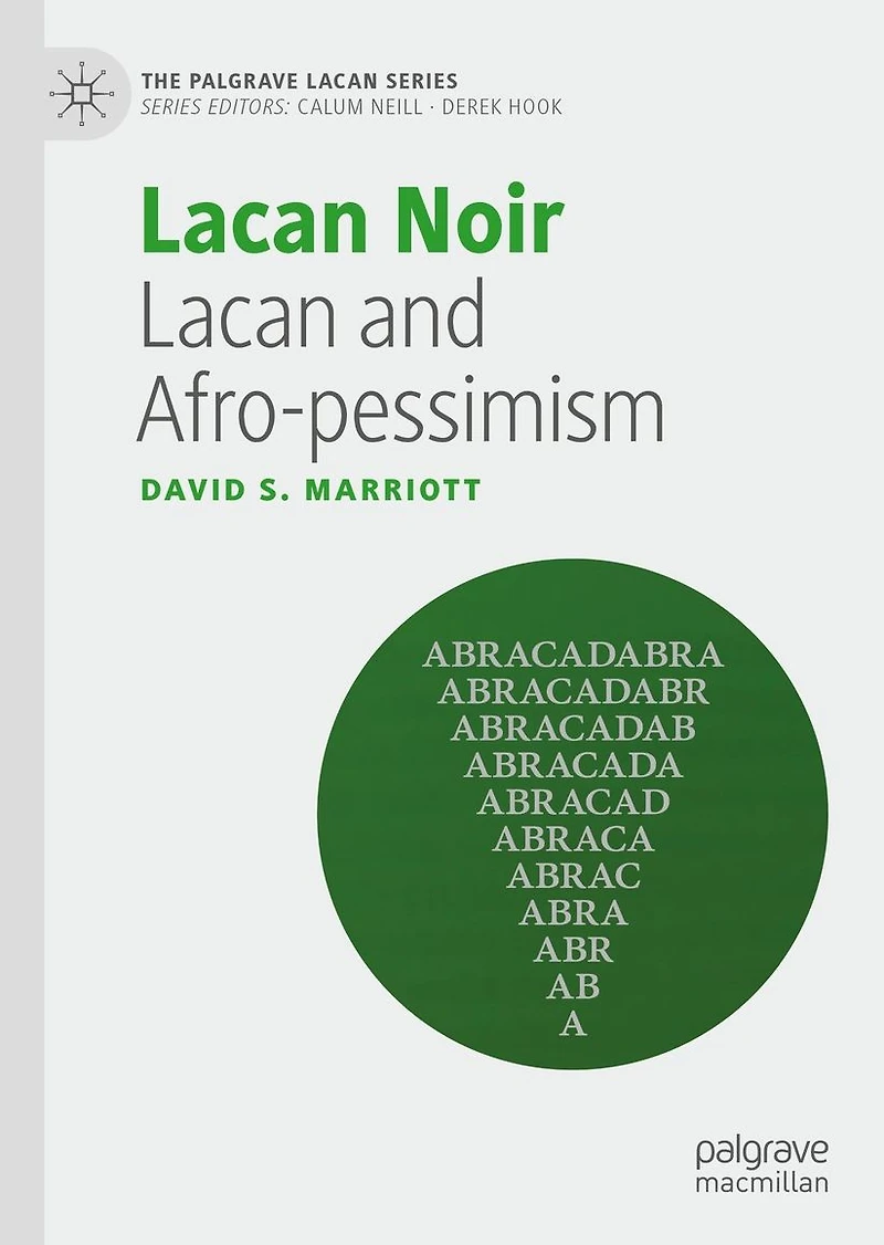 Lacan Noir: and Afro-pessimism
