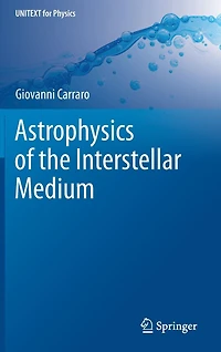 Astrophysics of the Interstellar Medium
