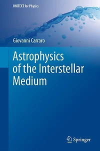 Astrophysics of the Interstellar Medium