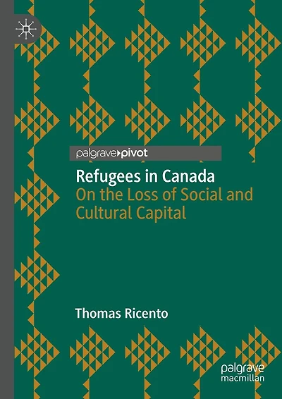 Refugees Canada: On the Loss of Social and Cultural Capital