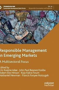 Responsible Management Emerging Markets: A Multisectoral Focus