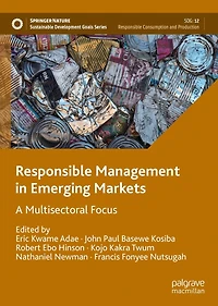 Responsible Management Emerging Markets: A Multisectoral Focus