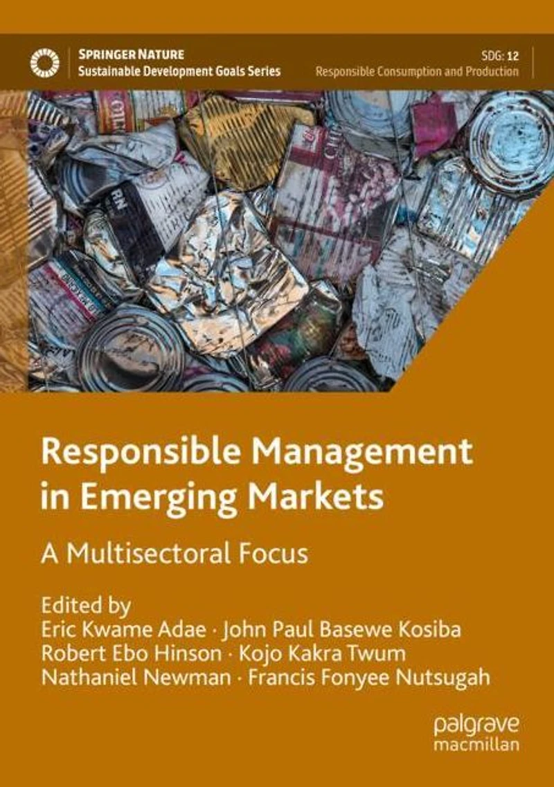 Responsible Management Emerging Markets: A Multisectoral Focus