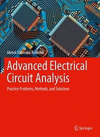 Advanced Electrical Circuit Analysis: Practice Problems, Methods, and Solutions