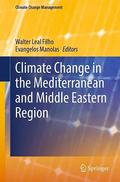 Climate Change the Mediterranean and Middle Eastern Region