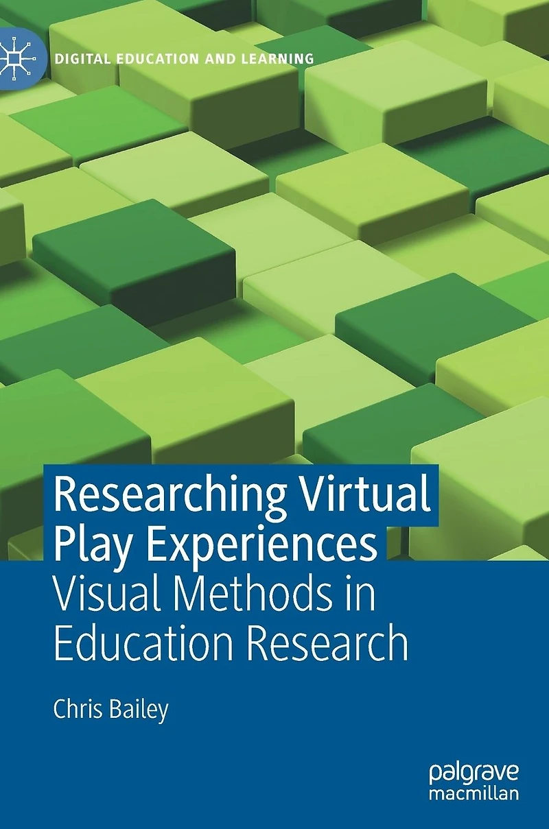 Researching Virtual Play Experiences: Visual Methods Education Research