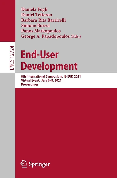 End-User Development: 8th International Symposium, IS-EUD 2021, Virtual Event, July 6-8, Proceedings