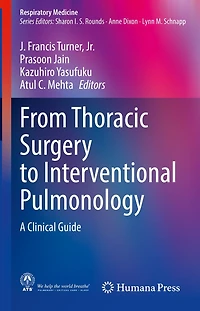 From Thoracic Surgery to Interventional Pulmonology: A Clinical Guide