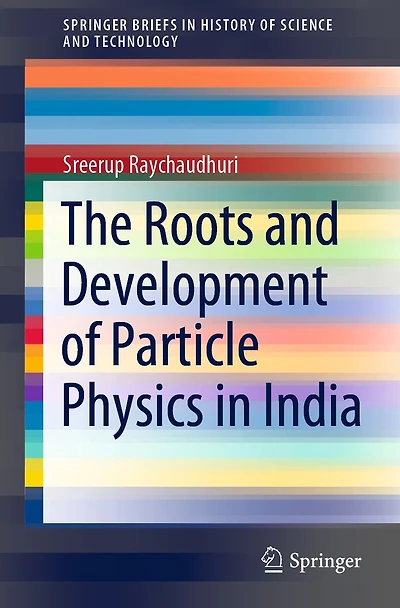 The Roots and Development of Particle Physics India