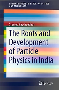 The Roots and Development of Particle Physics India