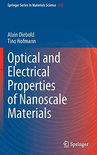 Optical and Electrical Properties of Nanoscale Materials