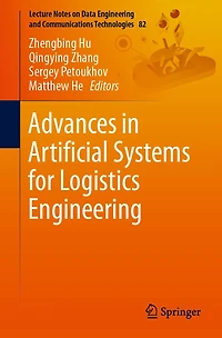 Advances Artificial Systems for Logistics Engineering
