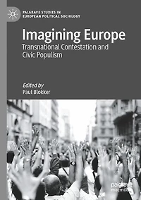 Imagining Europe: Transnational Contestation and Civic Populism