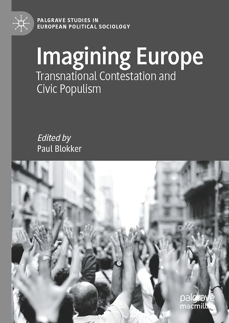 Imagining Europe: Transnational Contestation and Civic Populism