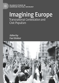 Imagining Europe: Transnational Contestation and Civic Populism