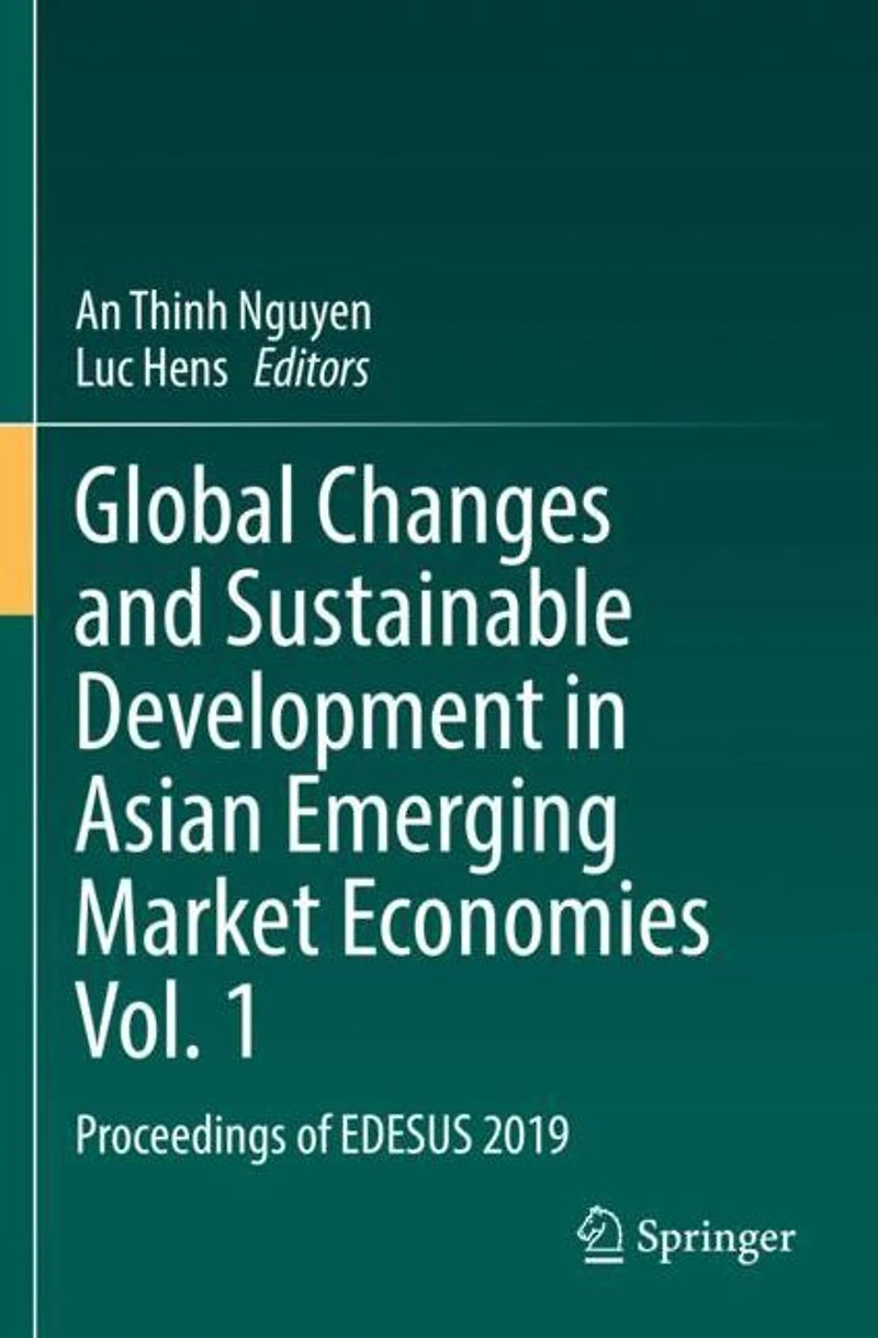 Global Changes and Sustainable Development Asian Emerging Market Economies Vol. 1: Proceedings of EDESUS 2019