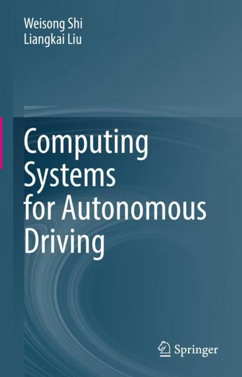 Computing Systems for Autonomous Driving