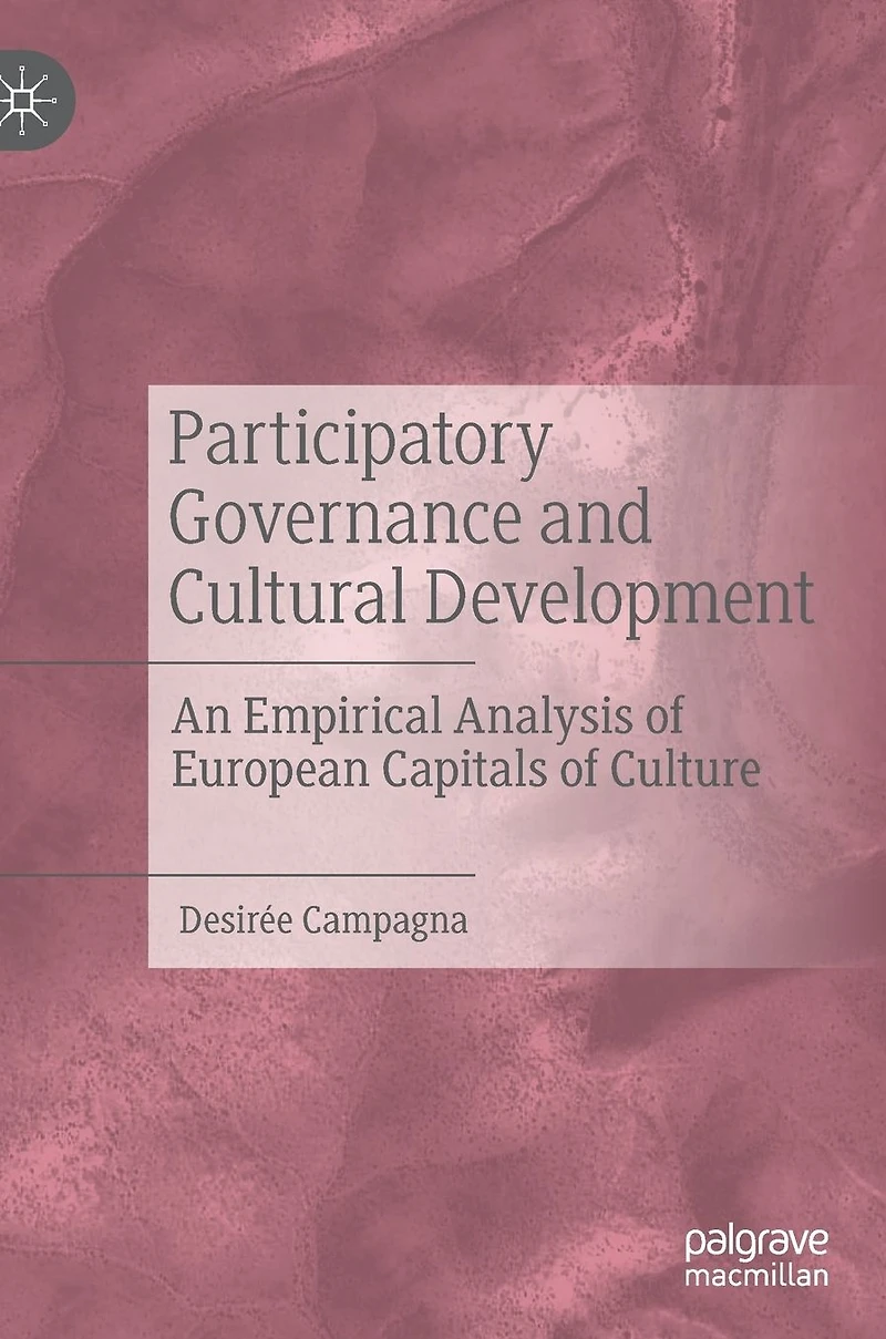 Participatory Governance and Cultural Development: An Empirical Analysis of European Capitals Culture