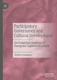 Participatory Governance and Cultural Development: An Empirical Analysis of European Capitals Culture