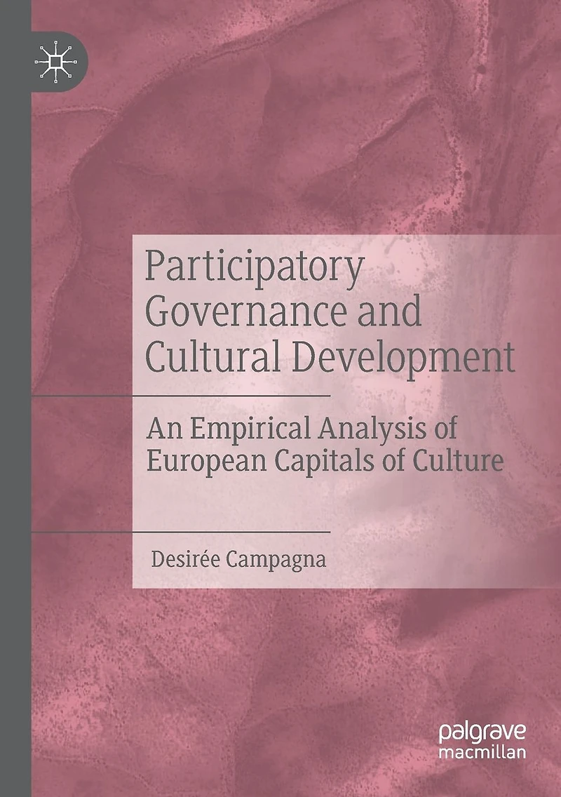 Participatory Governance and Cultural Development: An Empirical Analysis of European Capitals Culture