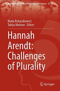 Hannah Arendt: Challenges of Plurality