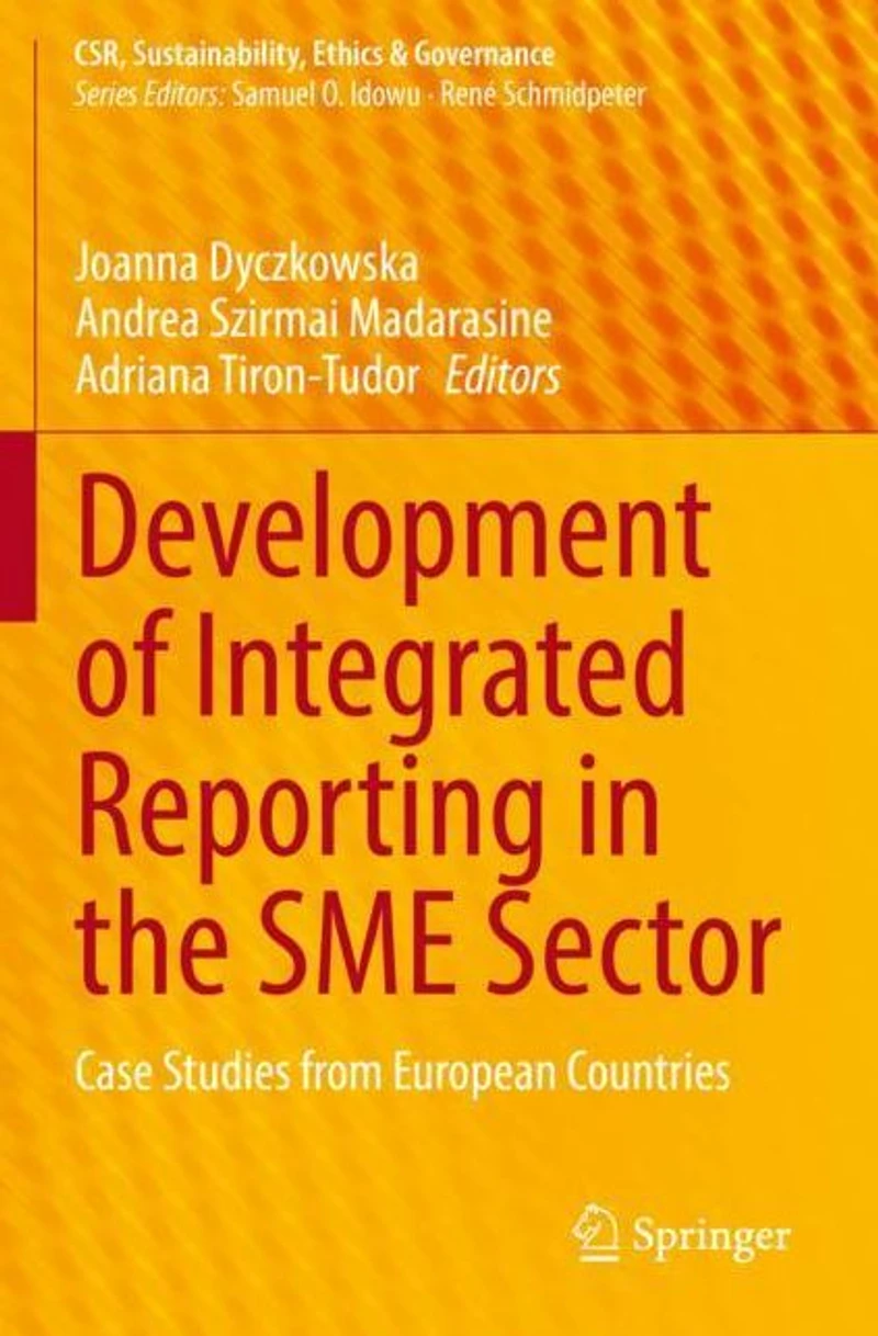 Development of Integrated Reporting the SME Sector: Case Studies from European Countries