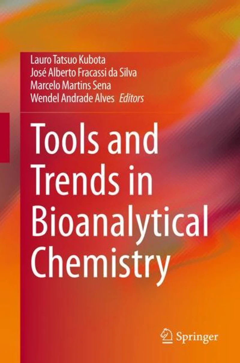 Tools and Trends Bioanalytical Chemistry