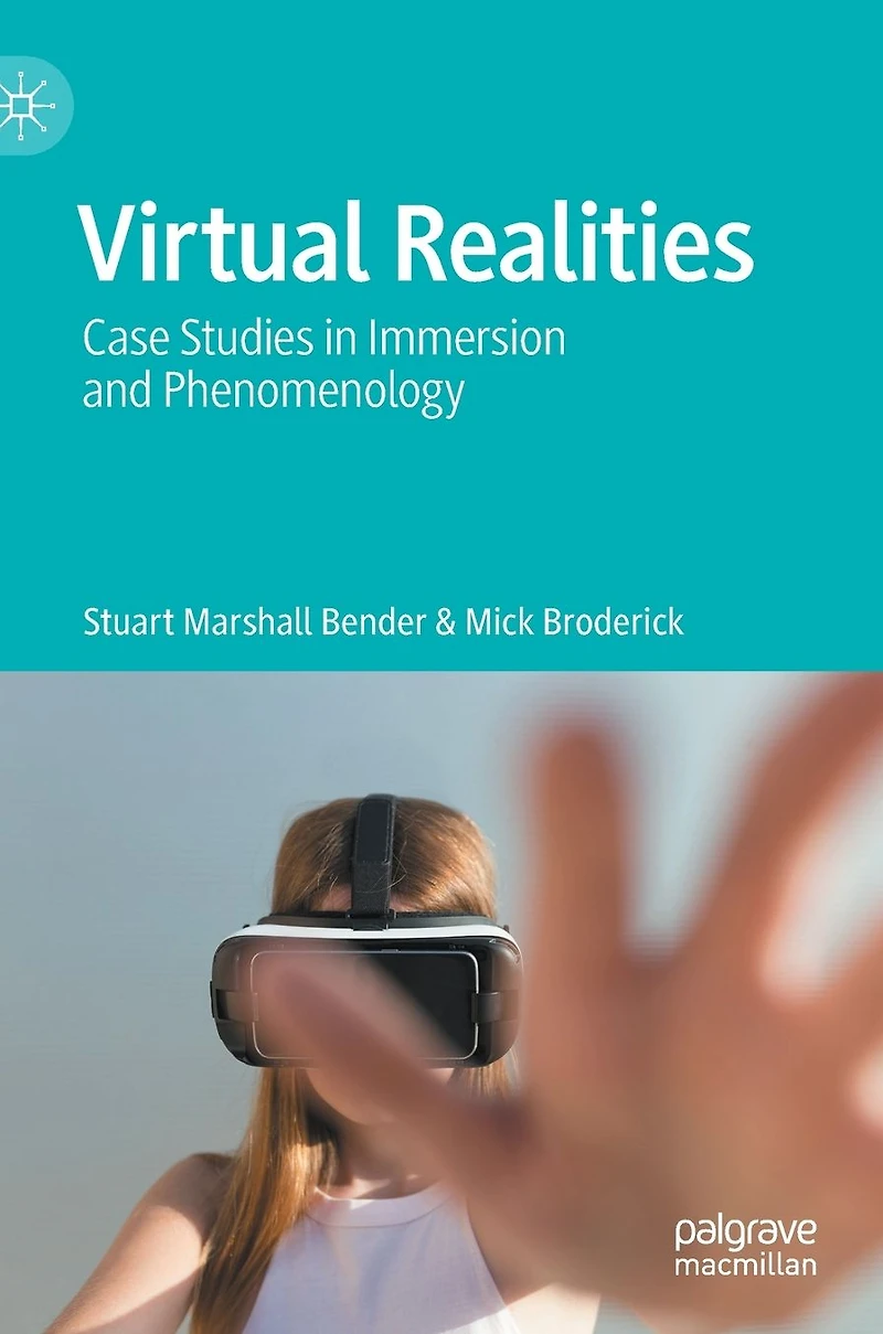 Virtual Realities: Case Studies Immersion and Phenomenology