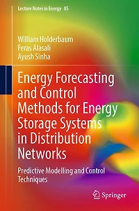 Energy Forecasting and Control Methods for Storage Systems Distribution Networks: Predictive Modelling Techniques