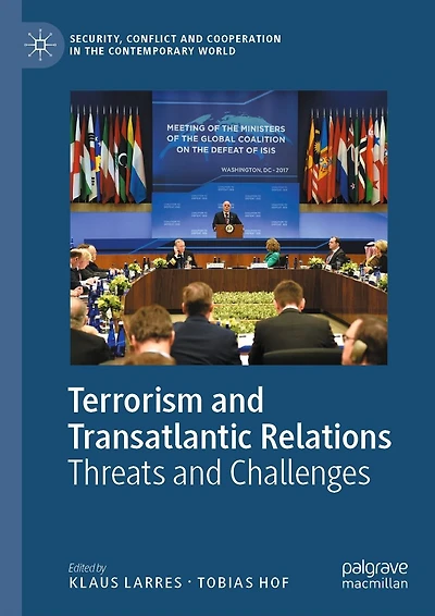 Terrorism and Transatlantic Relations: Threats Challenges