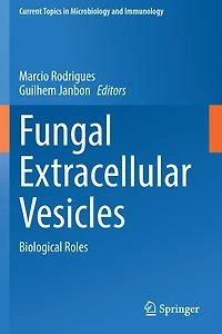 Fungal Extracellular Vesicles: Biological Roles