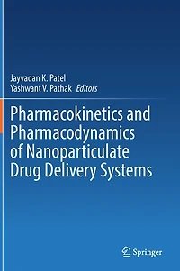 Pharmacokinetics and Pharmacodynamics of Nanoparticulate Drug Delivery Systems