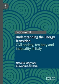 Understanding the Energy Transition: Civil society, territory and inequality Italy