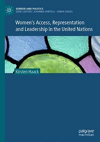 Women's Access, Representation and Leadership the United Nations