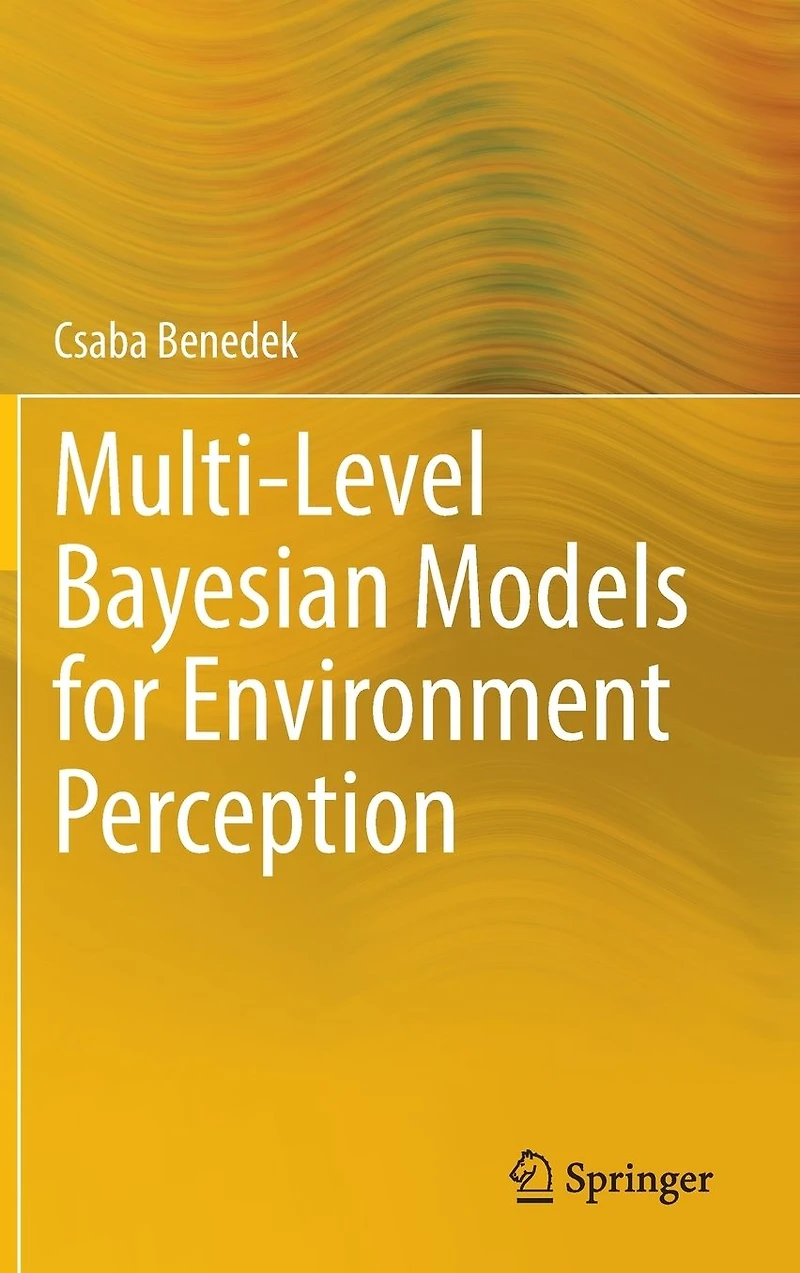 Multi-Level Bayesian Models for Environment Perception