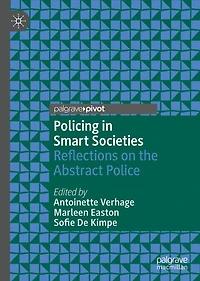 Policing Smart Societies: Reflections on the Abstract Police