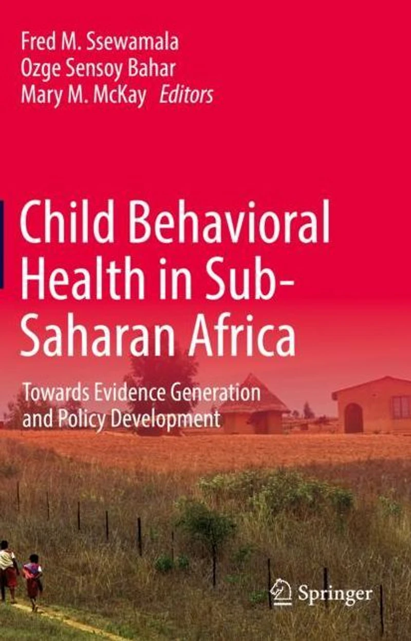 Child Behavioral Health Sub-Saharan Africa: Towards Evidence Generation and Policy Development