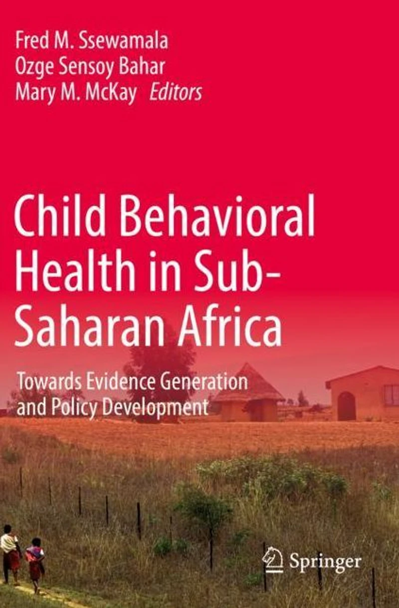 Child Behavioral Health Sub-Saharan Africa: Towards Evidence Generation and Policy Development