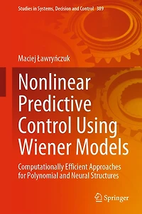 Nonlinear Predictive Control Using Wiener Models: Computationally Efficient Approaches for Polynomial and Neural Structures