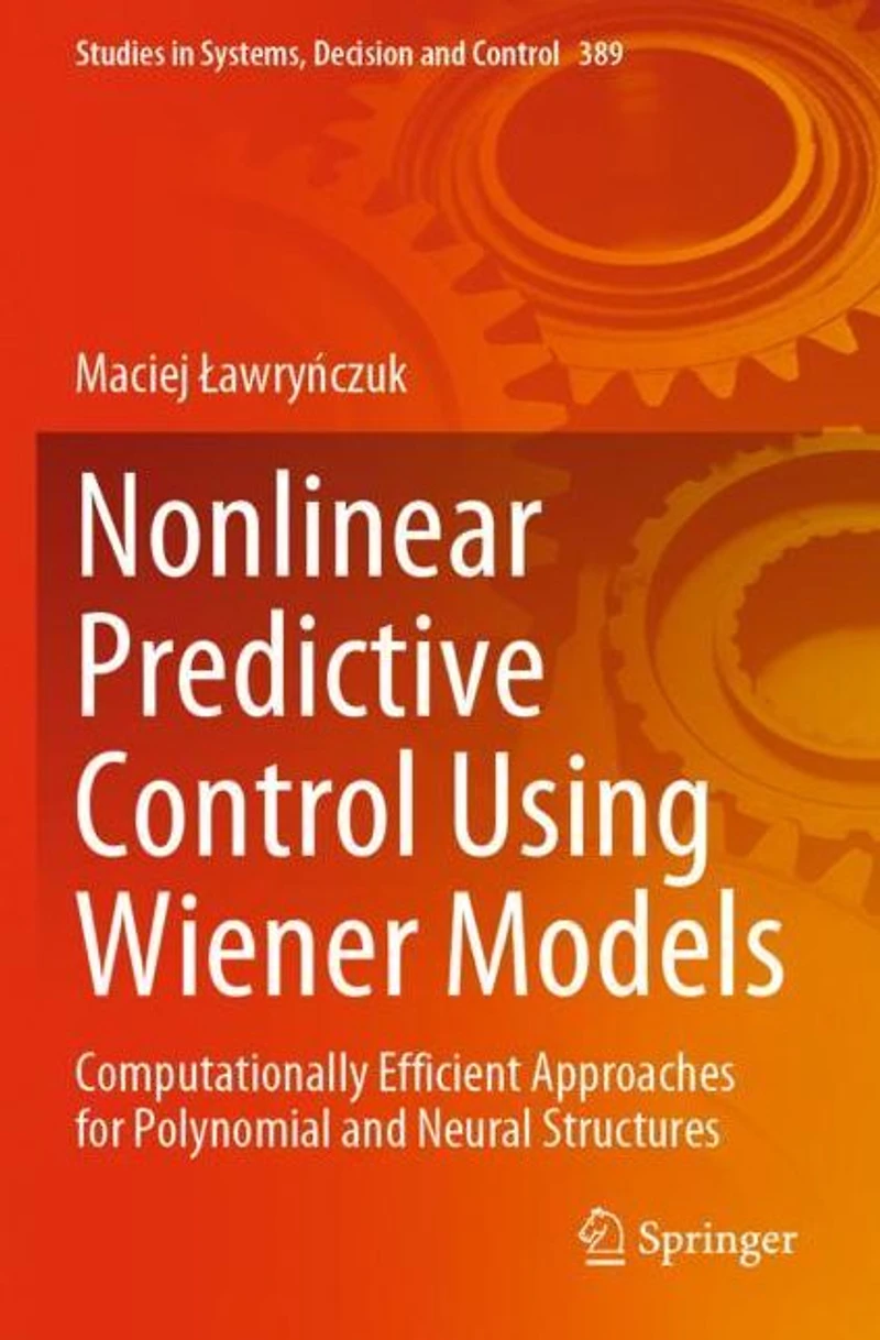 Nonlinear Predictive Control Using Wiener Models: Computationally Efficient Approaches for Polynomial and Neural Structures