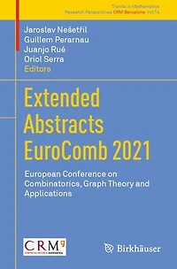 Extended Abstracts EuroComb 2021: European Conference on Combinatorics, Graph Theory and Applications